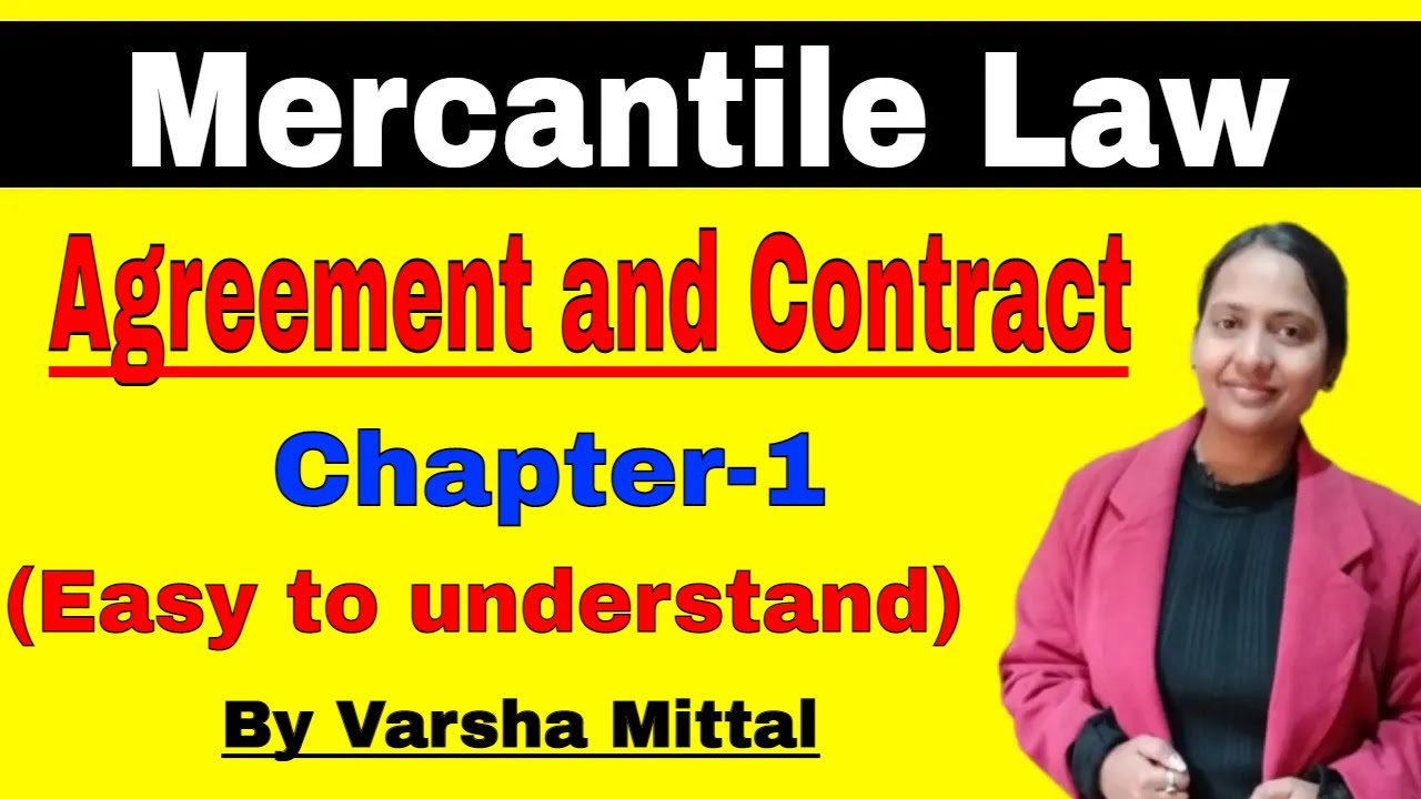 Agreement and Contract // Mercantile Law // Chapter 1 YouTube
