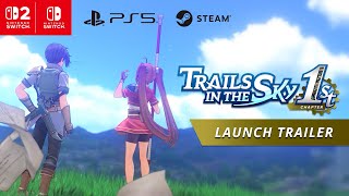 Launch Trailer - Trails in the Sky 1st Chapter