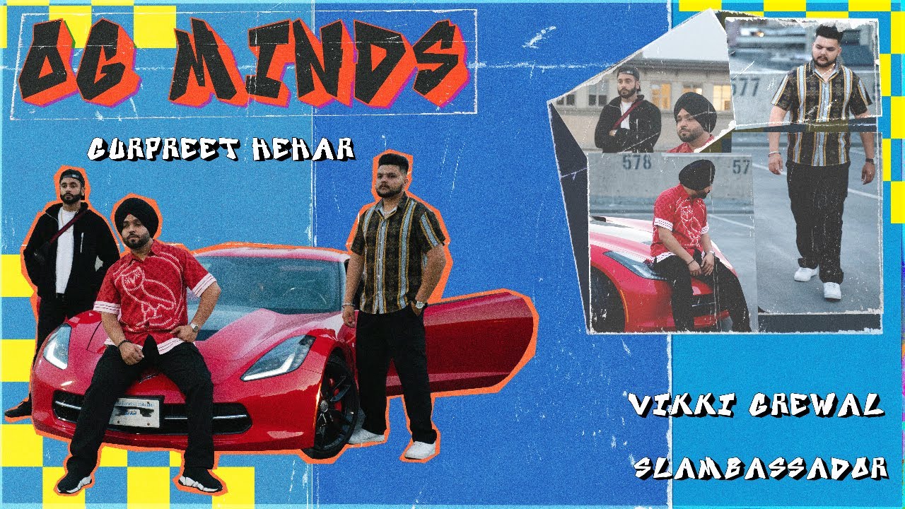 Watch OG MINDS - GURPREET HEHAR | VIKKI GREWAL | SLAMBASSADOR | TOUCHDOWN EP on YouTube Watch OG MINDS - GURPREET HEHAR | VIKKI GREWAL | SLAMBASSADOR | TOUCHDOWN EP on YouTube