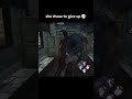 she chose to give up💀 #dbd #deadbydaylight #deadbydaylightsurvivor