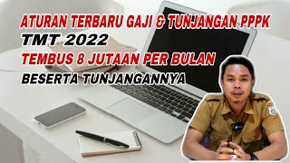 ATURAN TERBARU GAJI DAN TUNJANGAN PPPK