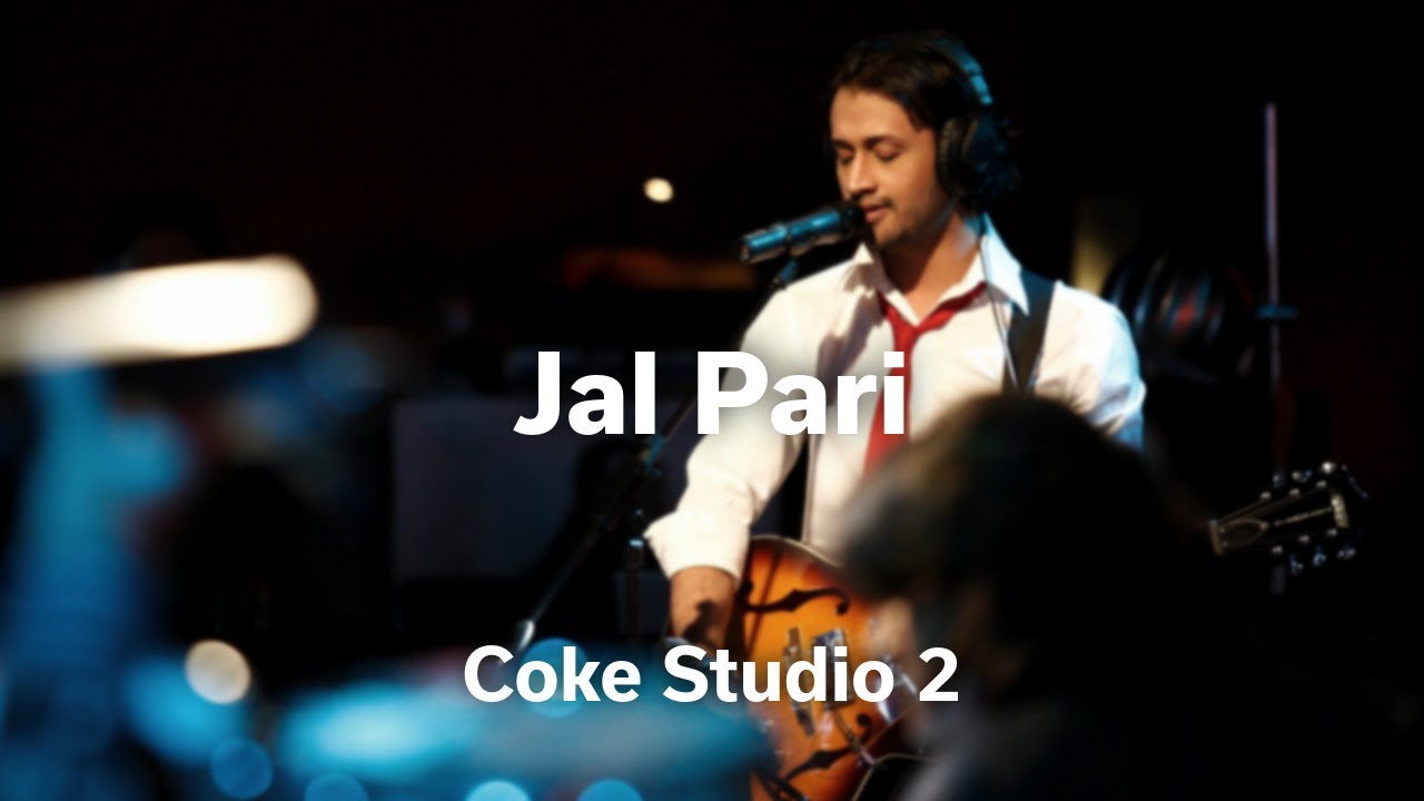 Jal Pari | Atif Aslam | Season 2 | Coke Studio Pakistan | @RohailHyattMusic