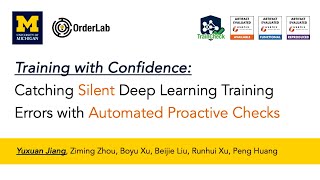 OSDI '25 - Training with Confidence: Catching Silent Errors in Deep Learning Training with...