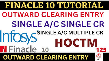 FINACLE 10 Tutorial || Clearing overview || Finacle10 || Part-3