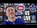 Toronto Maple Leafs vs Montreal Canadiens LIVE w/ Steve Dangle