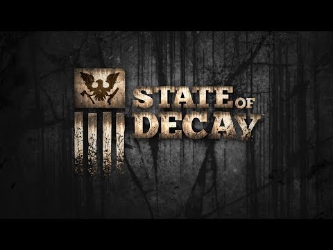 Прохождение:State of Decay №2 Лекарство от укусов зомби.