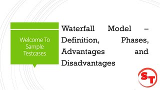 What is Waterfall Model? - Definition, Phases, Advantages, and Disadvantages | Software Engineering