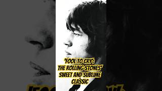 fool To Cry The Rolling Stones Sweet And Sublime Classic fec rollingstones