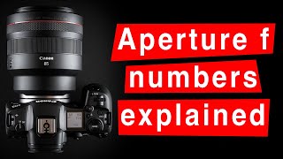 APERTURE f NUMBERS EXPLAINED - why are they back-to-front? Photography tutorials for beginners.