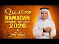 Ramadan 2026 Very Beautiful Quran Recitation Quran For Ramadan By Abdullah Shaaban Ramadan2026