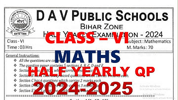 DAV CLASS 6 MATHS HALF YEARLY QUESTION PAPER | QUESTION PAPER | PREVIOUS YEAR QUESTION PAPER