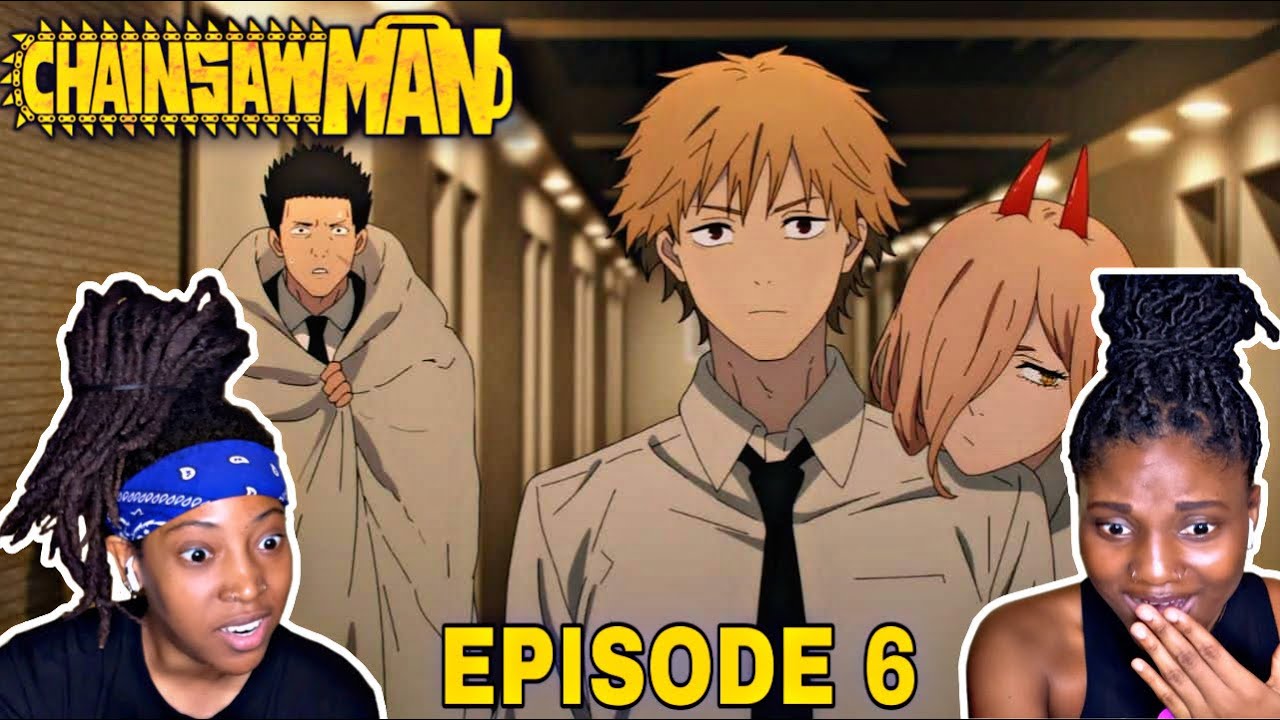 Chainsaw Man Ep 6 1x6 | “Kill Denji” Reaction