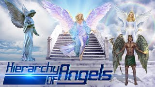 Hierarchy of Angels in Heaven: See the Types of Angels and their Duties As Outlined in the Bible