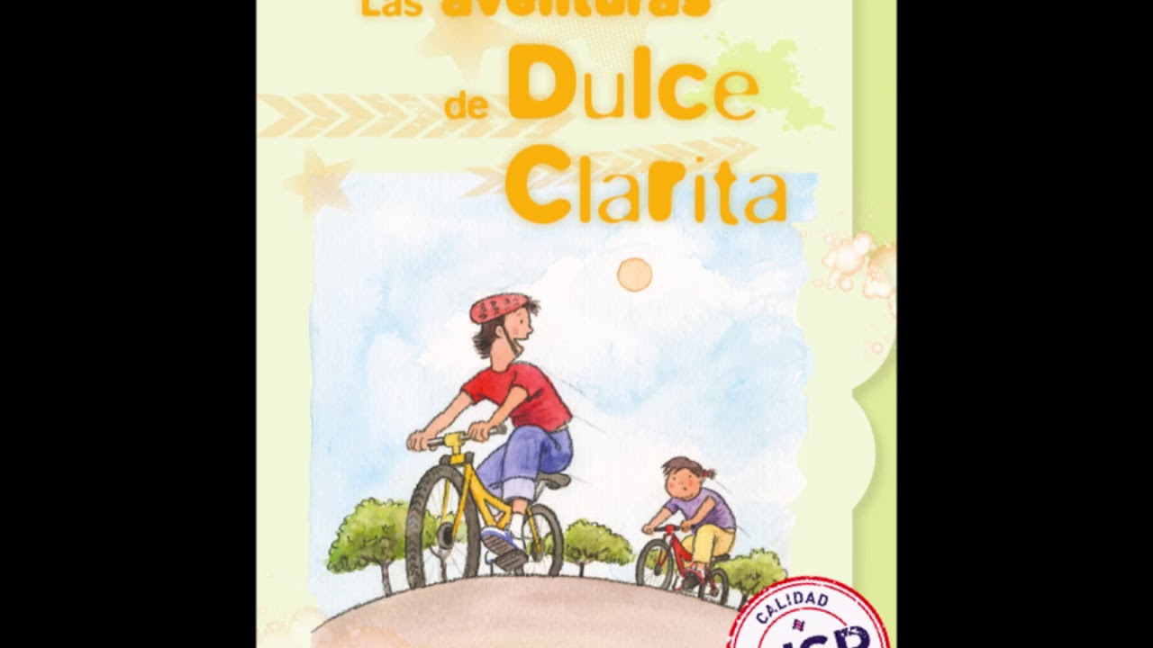 Libro Las Aventuras De Dulce Clarita