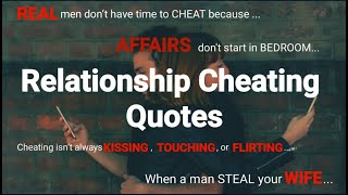 Relationship Cheating Quotes, Quote