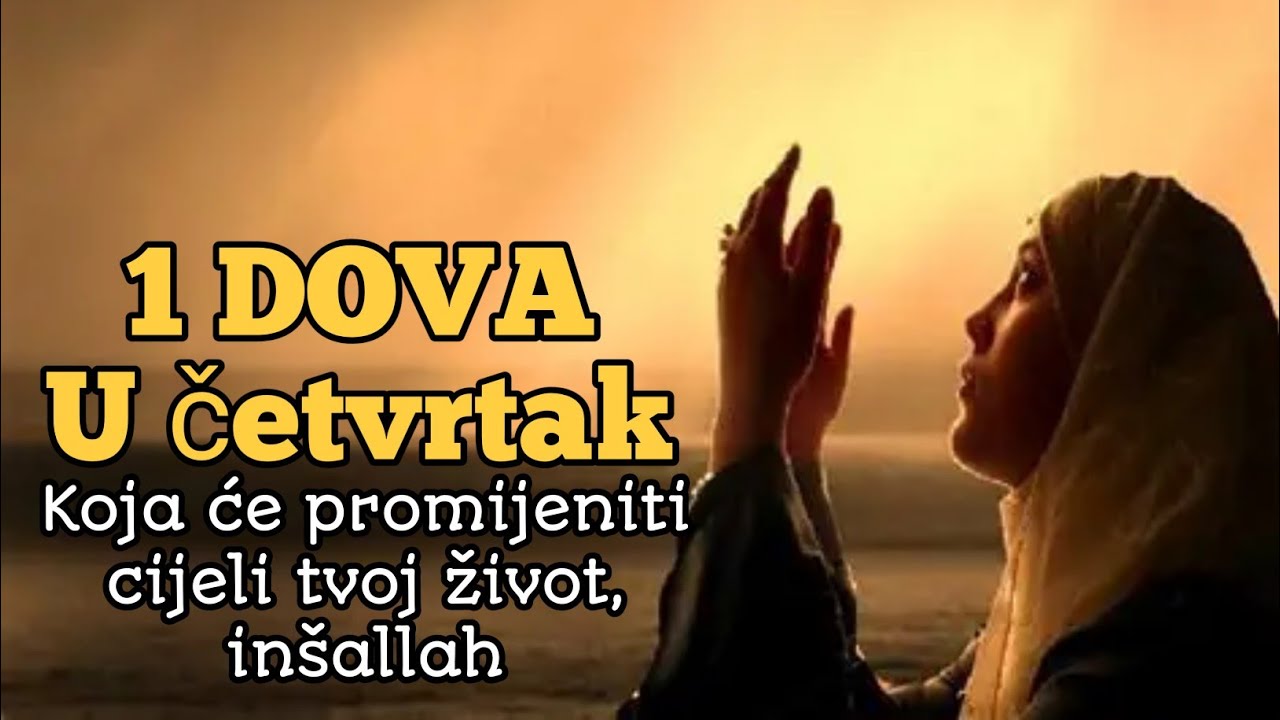 1 kratka dova u četvrtak koja mijenja cijeli tvoj dan! – poslušaj i uči svaki dan