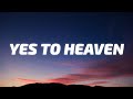 Lana Del Rey Yes To Heaven Lyrics I Ve Got My Eye On You TikTok Song Lana Del Rey Yes To Heaven Lyrics I Ve Got My Eye On You TikTok Song