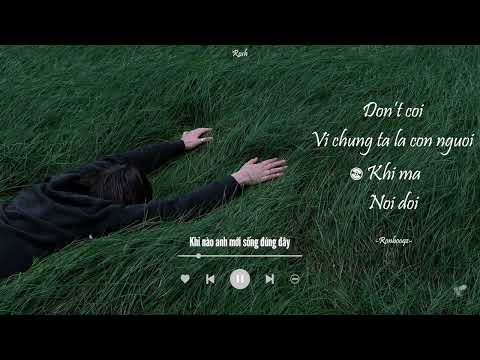 Ronboogzs Tracklist Dont Coi Vì Chúng Ta Là Con Người Khi Mà Nói Dối Lyrics Video Ronboogzs Tracklist Dont Coi Vì Chúng Ta Là Con Người Khi Mà Nói Dối Lyrics Video