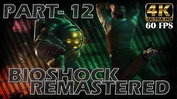 ⁴ᴷ⁶⁰ Bioshock Remastered | Apollo Square (Part 12) - No Commentary