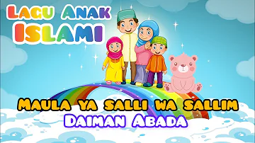 Lagu Anak Islami | Maula Ya Sally Wa Sallim Daiman Abada | Nabi Putra Abdullah | Lagu Anak Populer