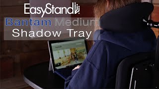 Bantam Medium - Shadow Tray