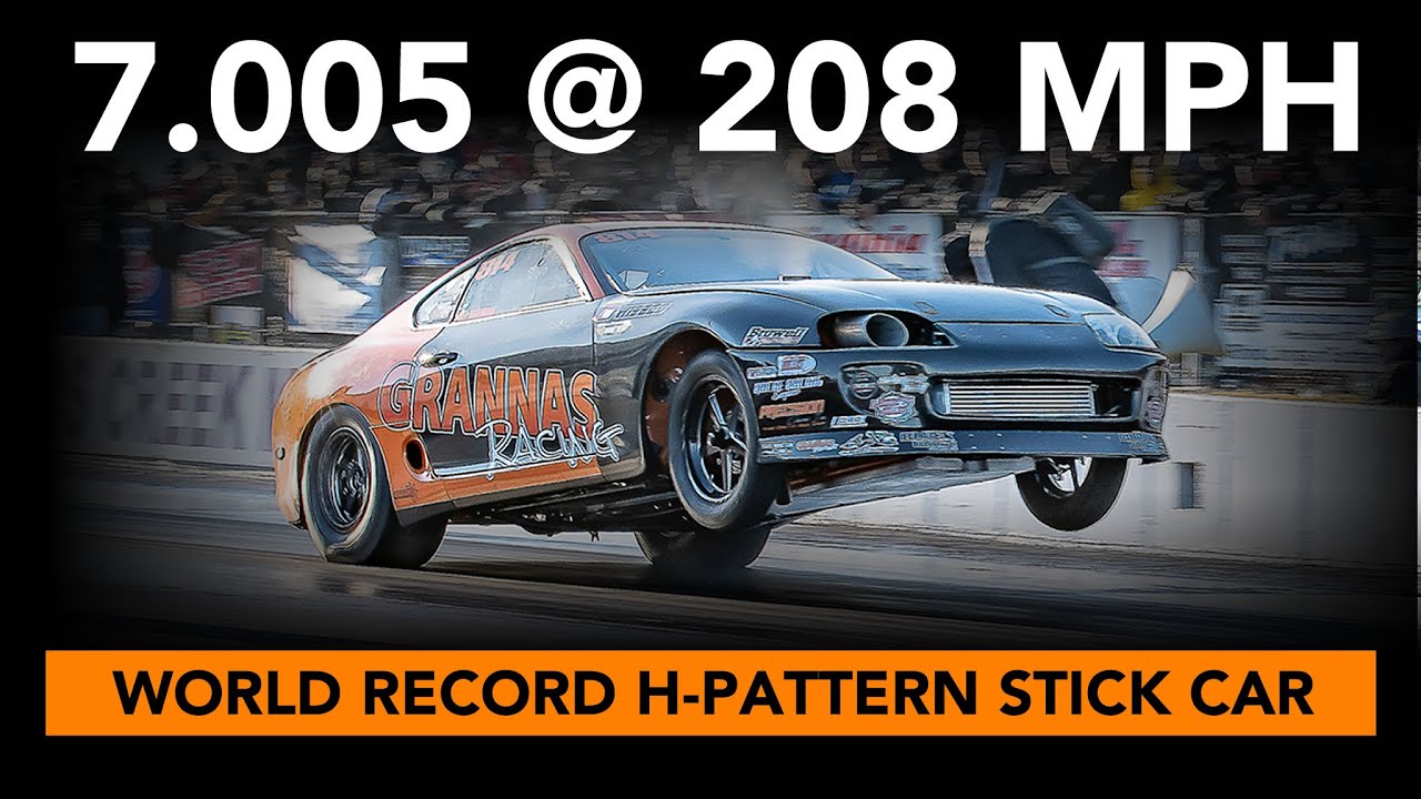 WORLDS FASTEST STICK CAR 7.005 @ 208 - Grannas Racing Supra