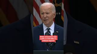 Biden Announces New Tariffs On $18 Million In Chinese Imports #Shorts
