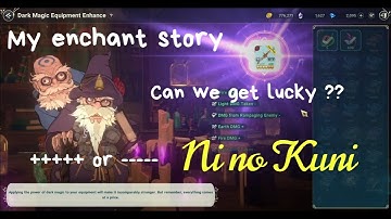 My enchant story, Javir can you give me some luck?? | Ni no Kuni Crossworld