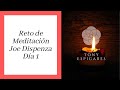 RETO de MEDITACIÓN de 8 Días del Dr. Joe Dispenza | DÍA 1| Centro  Energético Sexual