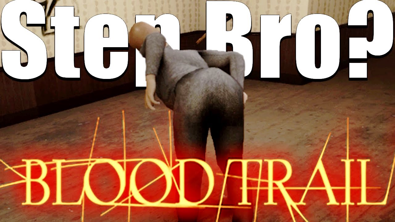 Blood Trail Is Too Goofy YouTube