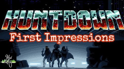 Huntdown First Impressions! (iOS & Android)