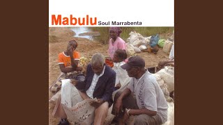 Video thumbnail of "Mabulu - Ulombe"