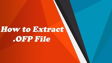How to Extract OFP File | Extract Oppo OFP File| OFP File Extractor