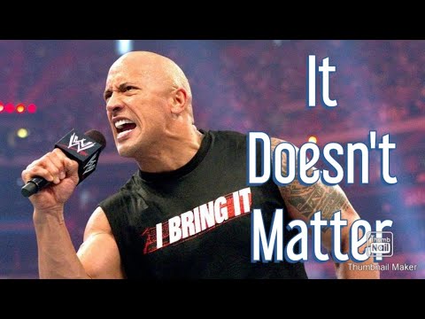 the rock meme it doesnt matter