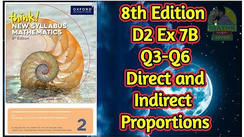 Q3-Q6 || Ex-7B || D2-8th edition || Direct and Inverse Proportions || In Urdu/Hindi