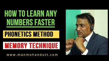 How to Learn Any Numbers Faster | Phonetics Method | Memory Method In Hindi | Manmohan Dutt