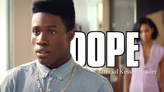 DOPE The Official Trailer HD 2015