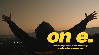 Chris56 - on e. (Official Music Video) [Prod. Morgan O'Connor & Willis Keating]