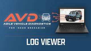 AVD - Agile Vehicle Diagnostic Software for INEOS Grenadier - Log Viewer