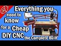 Everything you need to know, to build your own CHEAP DIY CNC, the COMPLETE BUILT WITH PLANS!!!!!