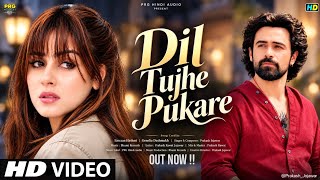 New Song 2026 | New Hindi Song | Dil Tujhe Pukare | Emran Hashmi | Genelia Deshmukh  | New Song