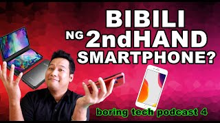 Secondhand Smartphones Guide - #boringtechpodcast