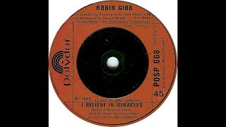 (60b) Robin Gibb - I Believe In Miracles