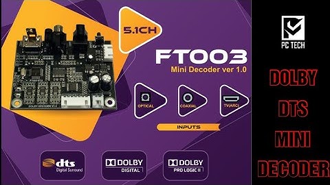 Dolby DTS 5.1 Mini Decoder Futech Audios | PC Tech Malayalam