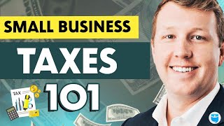 Small Business Taxes for Beginners and New Entrepreneurs