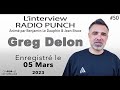 50 replay interview radio punch  greg delon