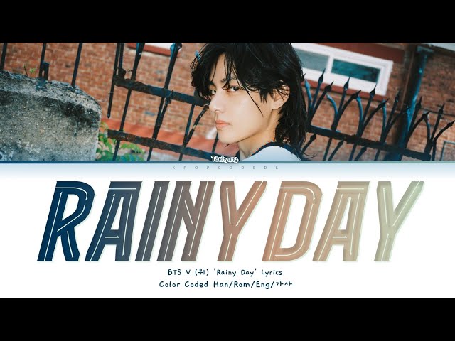 🎶💘😎 #V #RainyDays #Lyrics #Easy # #Channel #Jeonseol