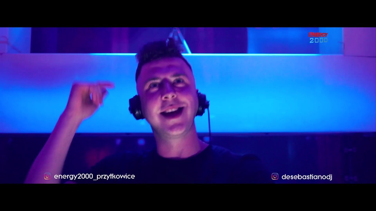 DANCE VIDEO MIX ENERGY 2000 PRZYTKOWICE - DeSebastiano Live Mix