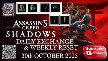 SHADOWS DAILY EXCHANGE & WEEKLY RESET 30/10/25 Assassin
