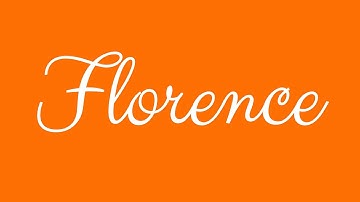 Learn how to Sign the Name Florence Stylishly in Cursive Writing
